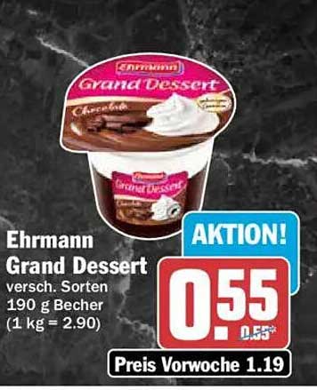 Ehrmann Grand Dessert versch. Sorten 190 g Becher (1 kg = 2.90)