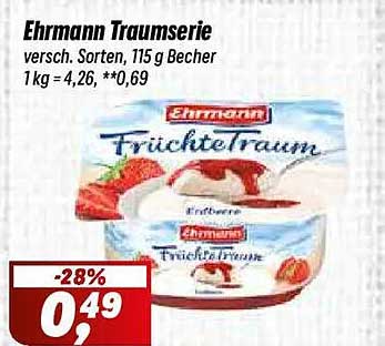 Ehrmann Traumserie versch. Sorten, 115 g Becher 1 kg = 4,26, **0,69
