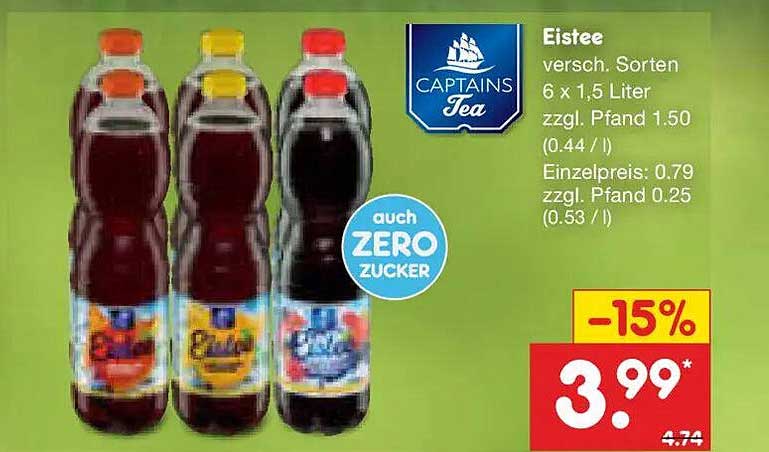 Eistee versch. Sorten 6 x 1,5 Liter zzgl. Pfand 1.50 (0.44 / l) Einzelpreis: 0.79 zzgl. Pfand 0.25 (0.53 / l)
