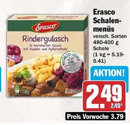 Erasco Schalen-menüs versch. Sorten 480-400 g Schale (1 kg = 5.19-5.41)
