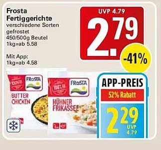Frosta Fertiggerichte verschiedene Sorten gefrostet 450/500g Beutel 1kg=ab 5.58 Mit App: 1kg=ab 4.58