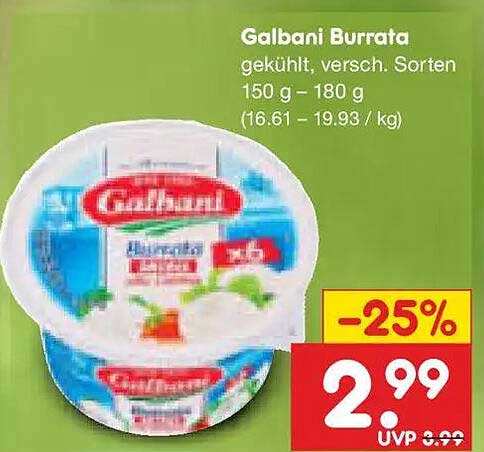 Galbani Burrata gekühlt, versch. Sorten 150 g – 180 g (16.61 – 19.93 / kg)