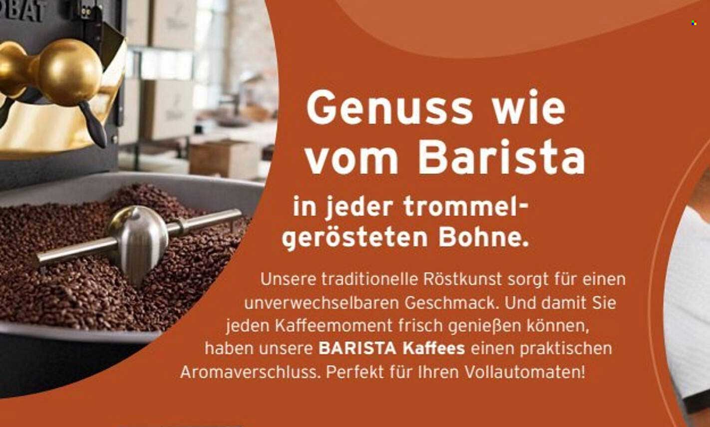 Genuss wie vom Barista in jeder trommel-gerösteten Bohne.