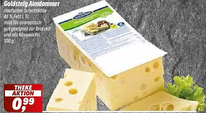Goldsteig Almdammer