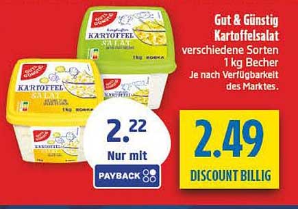Gut & Günstig Kartoffelsalat verschiedene Sorten 1 kg Becher Je nach Verfügbarkeit des Marktes.