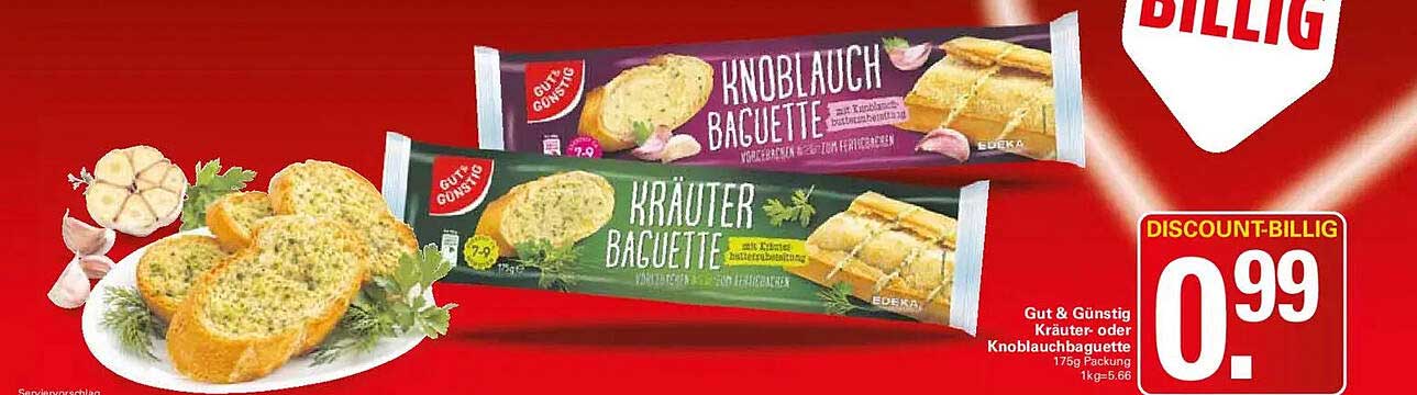 Gut & Günstig Kräuter- oder Knoblauchbaguette 175g Packung