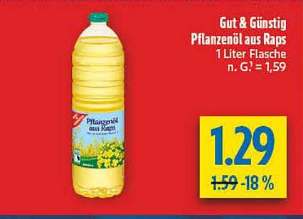 Gut & Günstig Pflanzenöl aus Raps 1 Liter Flasche n. G. = 1,59