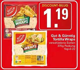 Gut & Günstig Tortilla Wraps verschiedene Sorten 370g Packung 1kg=3.22