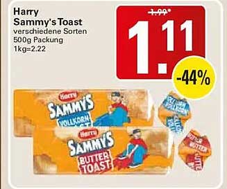 Harry Sammy’s Toast verschiedene Sorten 500g Packung 1kg=2.22
