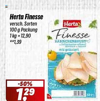 Herta Finesse versch. Sorten 100 g Packung 1 kg = 12,90 ** 1,39
