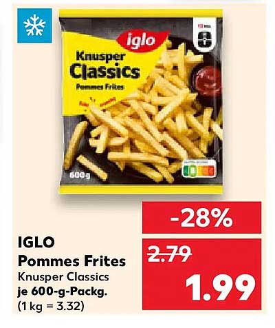 IGLO Pommes Frites Knusper Classics je 600-g-Packg. (1 kg = 3,32)