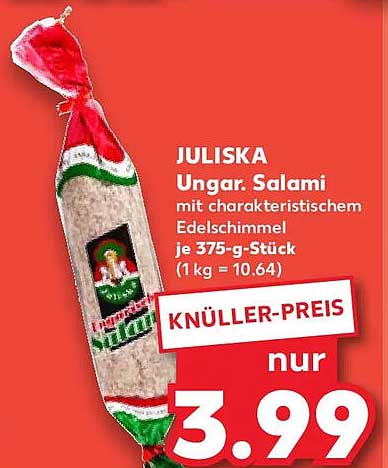 JULISKA Ungar. Salami mit charakteristischem Edelschimmel je 375-g-Stück (1 kg = 10.64)