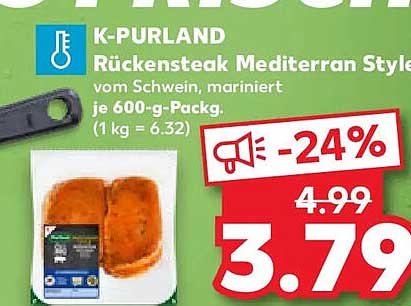 K-PURLAND Rückensteak Mediterran Style vom Schwein, mariniert je 600-g-Pack. (1 kg = 6.32)