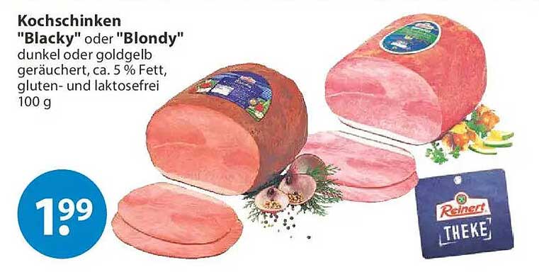 Kochschinken "Blacky" oder "Blondy"