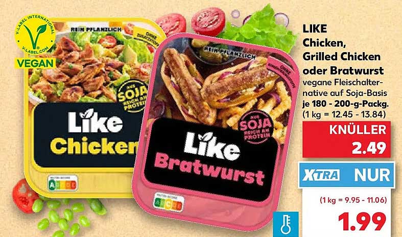 Like Chicken, Grilled Chicken oder Bratwurst vegane Fleischalternativen auf Soja-Basis