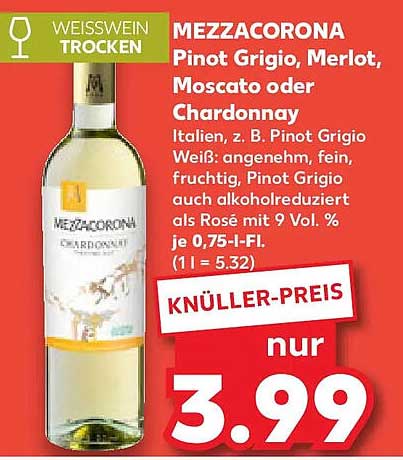 MEZZACORONA Pinot Grigio, Merlot, Moscato oder Chardonnay