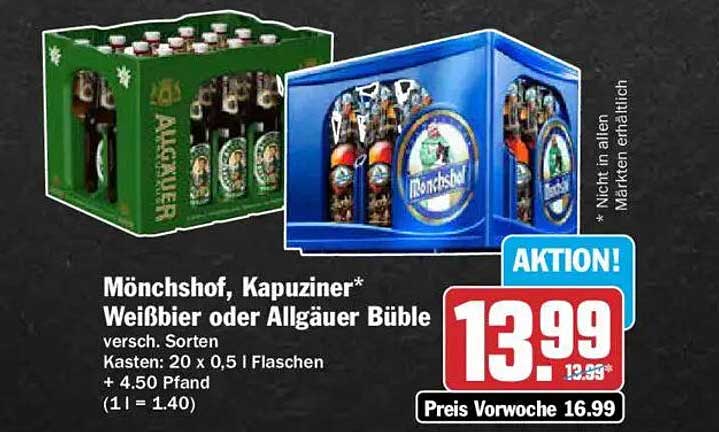 Mönchshof, Kapuziner* Weißbier oder Allgäuer Büble versch. Sorten Kasten: 20 x 0,5 l Flaschen + 4.50 Pfand (1 l = 1.40)