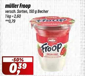 müller Froop versch. Sorten, 150 g Becher 1 kg = 2,60