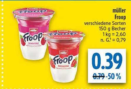 müller Froop verschiedene Sorten 150 g Becher 1 kg = 2,60 n. G. = 0,79