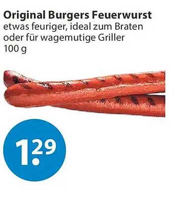 Original Burgers Feuerwurst etwas feuriger, ideal zum Braten oder für wagemutige Griller 100 g