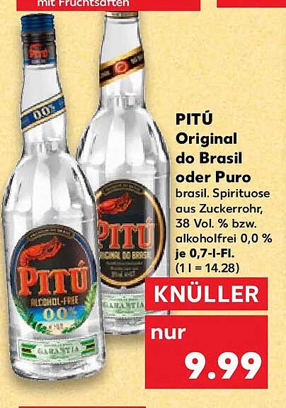PITU Original do Brasil oder Puro brasil. Spirituose aus Zuckerrohr, 38 Vol. % bzw. alkoholfrei 0,0 % je 0,7-l-Fl. (1 l = 14.28)