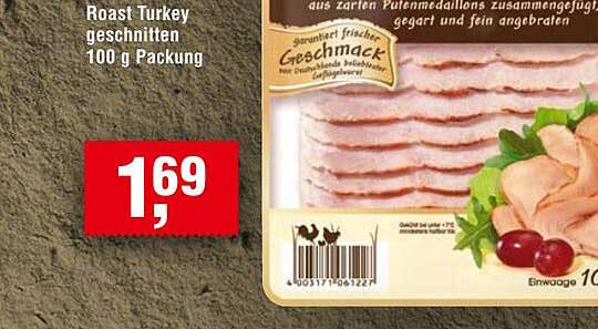 Roast Turkey geschnitten 100 g Packung