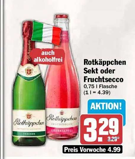 Rotkäppchen Sekt oder Fruchtsecco