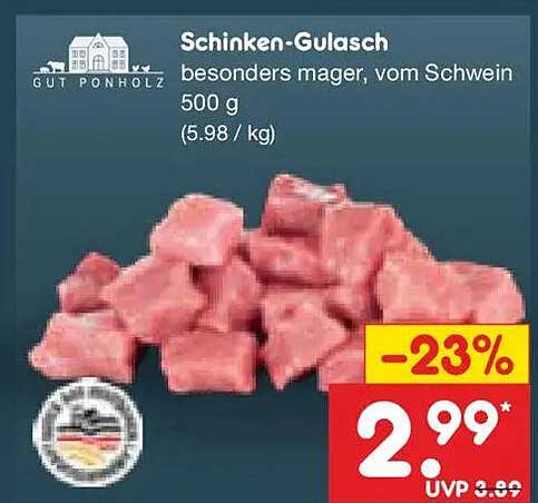 Schinken-Gulasch besonders mager, vom Schwein 500 g (5.98 / kg)