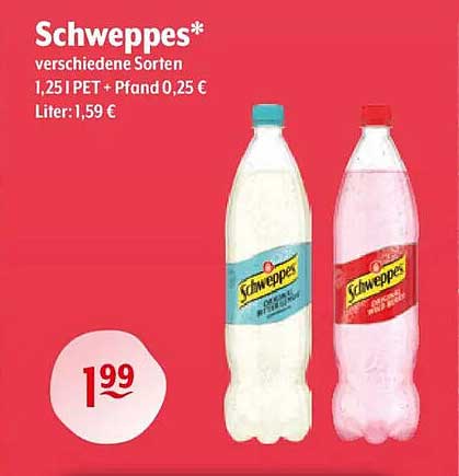 Schweppes* verschiedene Sorten 1,25 l PET + Pfand 0,25 € Liter: 1,59 €