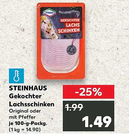 STEINHAUS Gekochter Lachsschinken Original oder mit Pfeffer je 100-g-Packg. (1 kg = 14.90)
