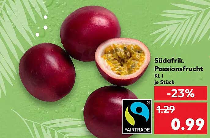 Südafrik. Passionsfrucht Kl. I je Stück