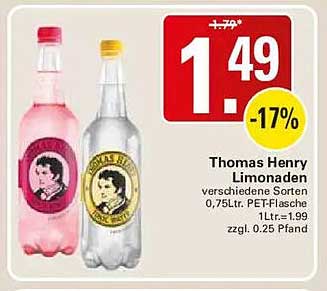 Thomas Henry Limonaden verschiedene Sorten 0,75Ltr. PET-Flasche 1Ltr.=1.99 zzgl. 0.25 Pfand
