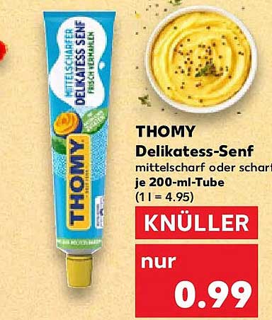 THOMY Delikatess-Senf mittelscharf oder scharf je 200-ml-Tube (1 l = 4.95)