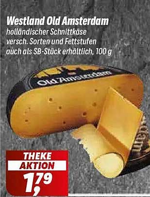 Westland Old Amsterdam holländischer Schnittkäse versch. Sorten und Fettstufen auch als SB-Stück erhältlich, 100 g
