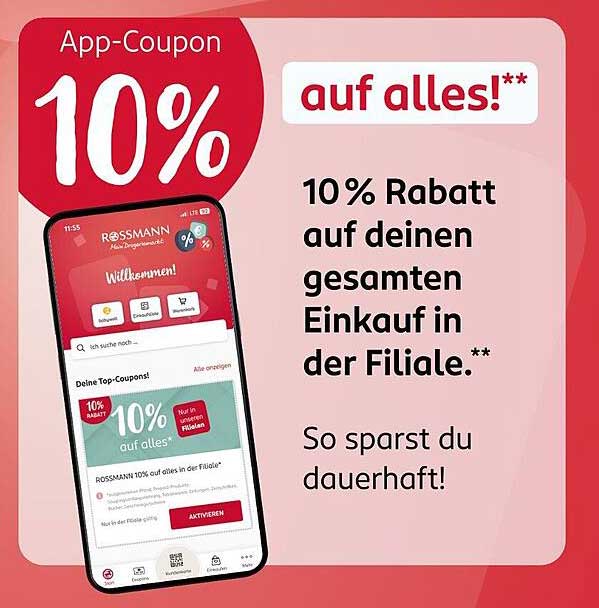 10% Rabatt auf deinen gesamten Einkauf in der Filiale
