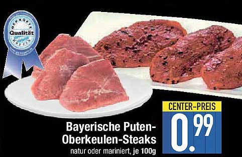 Bayerische Puten-Oberkeulen-Steaks, natur oder mariniert, je 100g