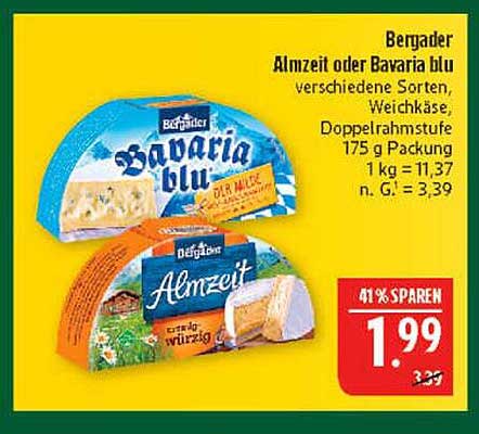 Bergader Almzeit oder Bavaria blu - verschiedene Sorten, Weichkäse, Doppelrahmstufe
