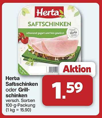 Herta Saftschinken oder Grillschinken 100 g-Packung für nur 1,59