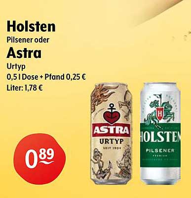 Holsten Pilsener oder Astra Urtyp – 0,5 l Dose