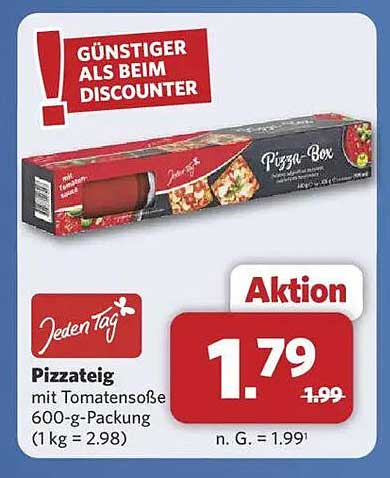 Jeden Tag Pizzateig mit Tomatensoße 600-g-Packung