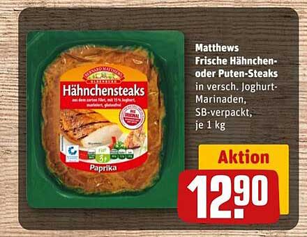Matthews Frische Hähnchen- oder Puten-Steaks in verschiedenen Joghurts-Marinaden, SB-verpackt, je 1 kg