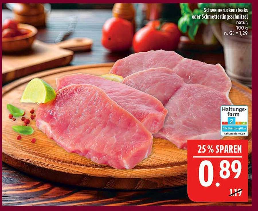 Schweinerückensteaks oder Schmetterlingsschnitzel, natur, 100 g