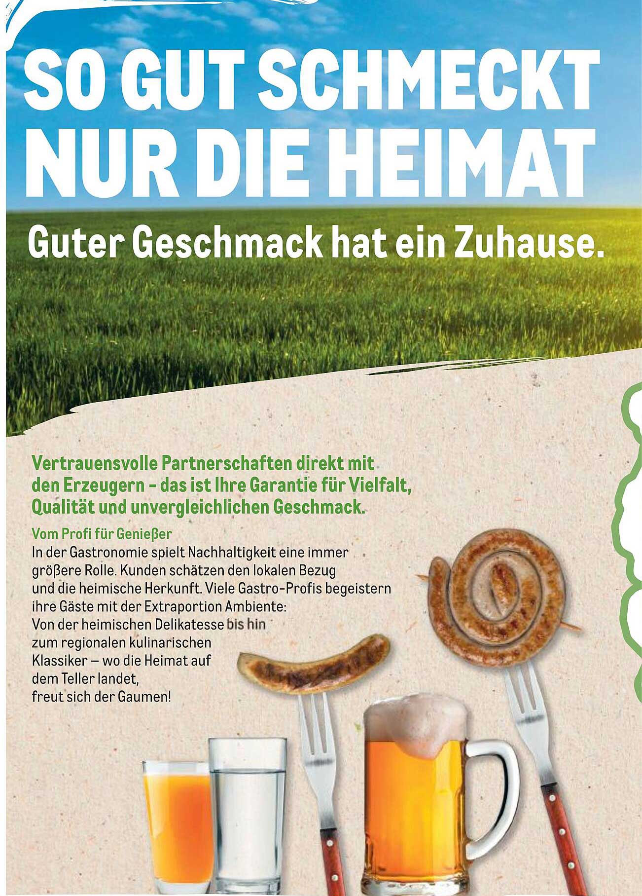 SO GUT SCHMECKT NUR DIE HEIMAT - Guter Geschmack hat ein Zuhause.