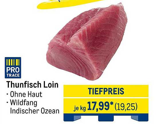 Thunfisch Loin - Wildfang Indischer Ozean ohne Haut