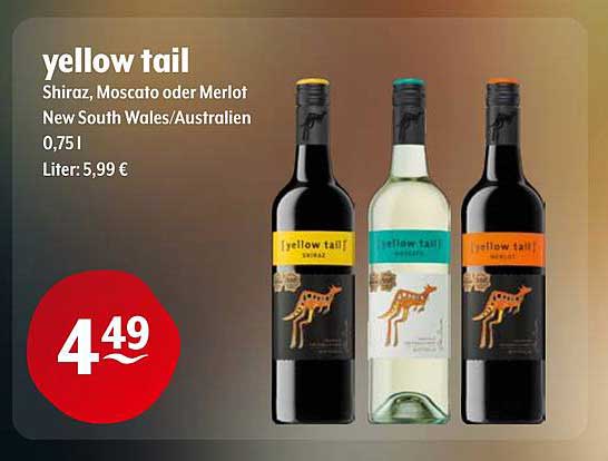 yellow tail Shiraz, Moscato oder Merlot 0,75 l für nur 4,49 €