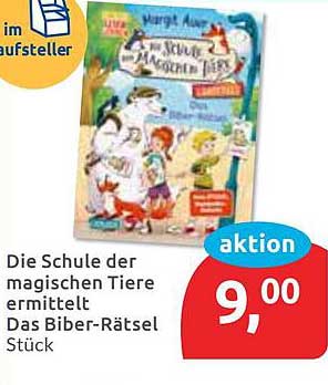 Die Schule der magischen Tiere ermittelt: Das Biber-Rätsel