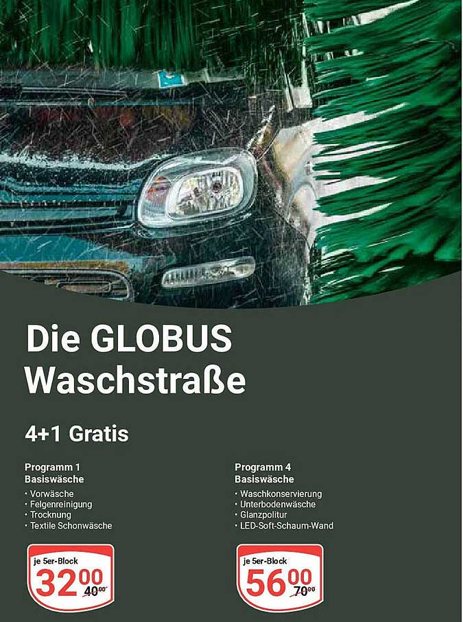 Globus Waschstrasse Preisenull