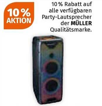 10% Rabatt auf alle verfügbaren Party-Lautsprecher der MÜLLER Qualitätsmarke