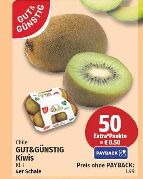 Chile GUT&GÜNSTIG Kiwis Kl. I 4er Schale