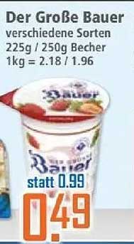 Der Große Bauer - Verschiedene Sorten 225g / 250g Becher